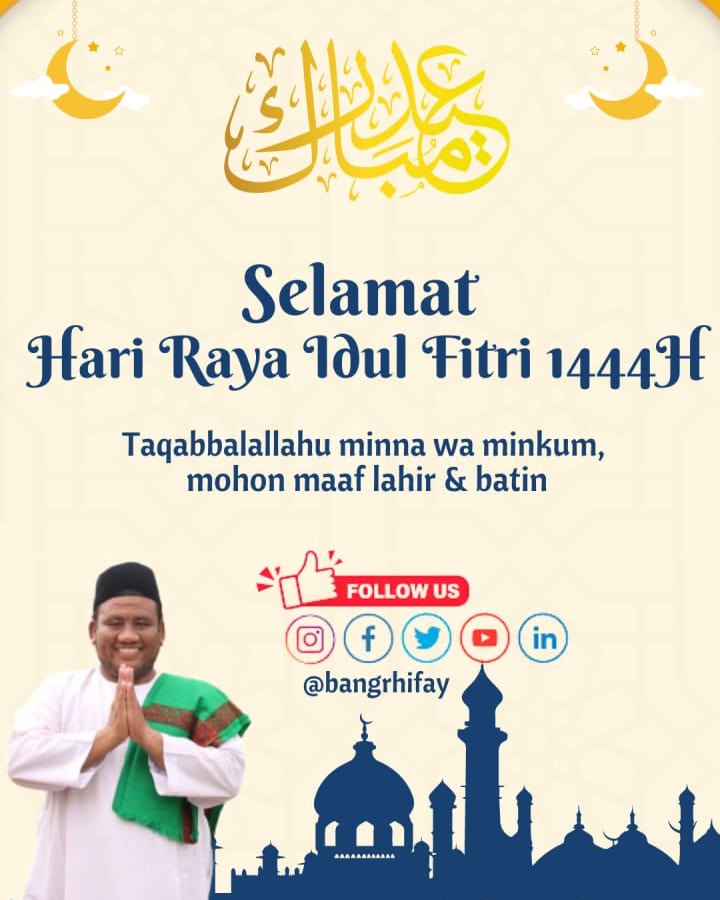 bangrhifay's tweet photo. Saya sekeluarga mengucapkan..
Taqobbalallahu minna waminkum. Minal aidzin wal faidzin. 
Mohon maaf lahir dan batin.
Selamat Hari Raya Idul Fitri 1444H https://t.co/kBSAbY6ptD