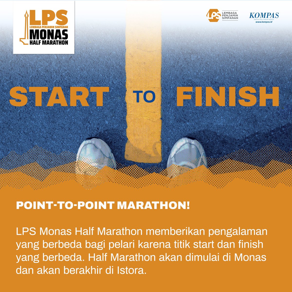 monashalfmrthn's tweet photo. Semangat perjuangan selalu lekat hubungannya dengan kota Jakarta. Yuk, tunjukan semangatmu bersama LPS Monas Half marathon tanggal 2 Juli 2023!

Powered by @lps_idic
Presented by @hariankompas

#LPSMonasHalfMarathon #RestartForChange #LPSIndonesia https://t.co/DQH4C21VGs