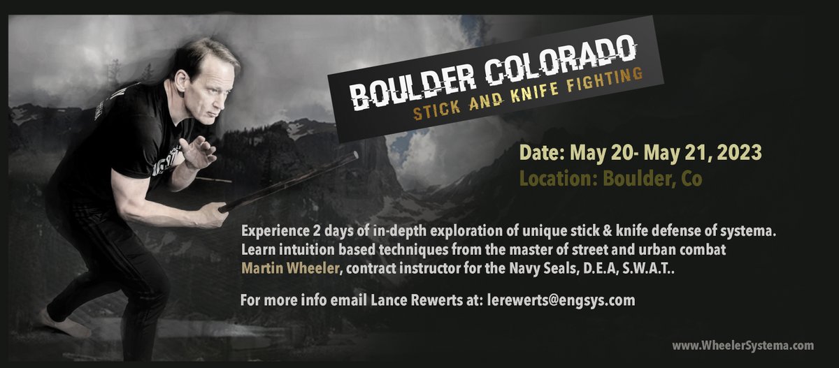 AcademyWheeler's tweet photo. More seminars coming up!
May 20-21 - Boulder, Colorado
Experience a 2 day in-depth exploration of unique stick &amp; knife defense of #Systema. Learn intuition based techniques taught by #MartinWheeler
For more info email Lance at: lerewerts@engsys.com https://t.co/dPVfLXbVmy