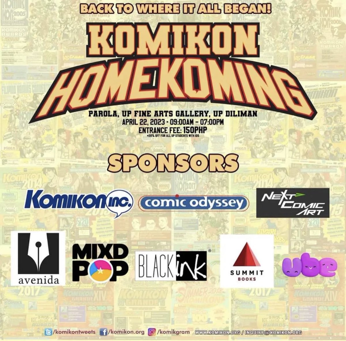 FREEComicBookPH's tweet photo. Just in case you’re not up to speed, it is happening this Saturday, 22 April 2023 for ONE DAY ONLY. Tickets at ₱150.00 pesos and doors opens at 9 AM (Manila Time).

#KomikonHomeKoming
#KomikonPH
#GetIntoKomiks https://t.co/wN7ZbAkTkS