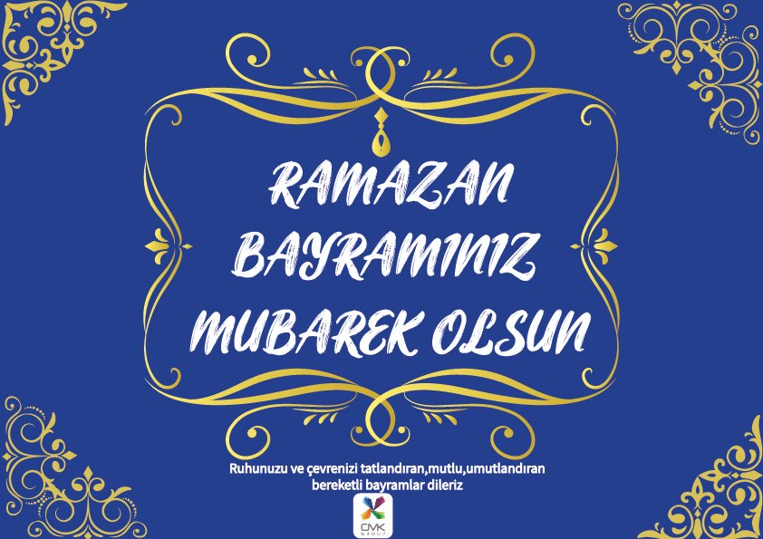 CMK_GROUP's tweet photo. #RamazanBayramı #RamazanBayramınızMubarekOlsun #CMKGROUP https://t.co/pcHj2EXCs2