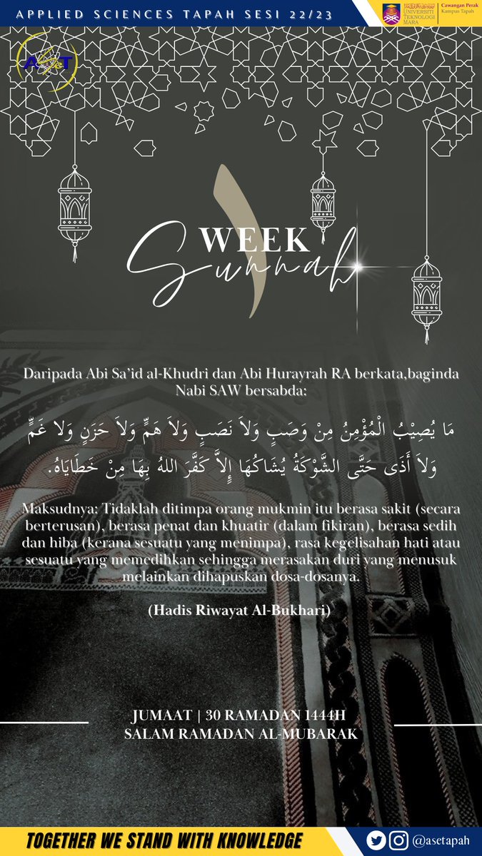 ASeTapah's tweet photo. PERSATUAN APPLIED SCIENCES TAPAH 

✨1 WEEK 1 SUNNAH✨

#teamaset
#ramadan

TOGETHER WE STAND WITH KNOWLEDGE https://t.co/h5y6Q62oP5