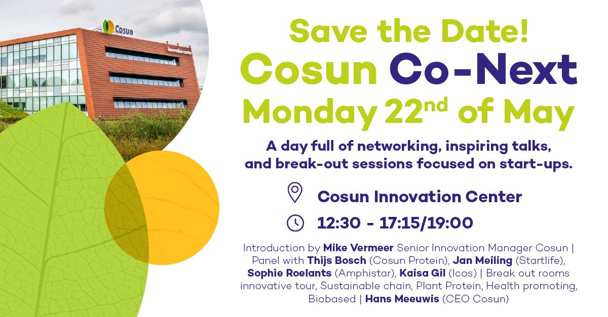 Start-ups! It is our pleasure to invite you to the Cosun Co-Next event that will take place on 22nd May at Cosun innovation center (Dinteloord), where start-ups connect with corporates.
 
Apply here: a.van.bakel@cosun.com

#theplantpositiveway #events