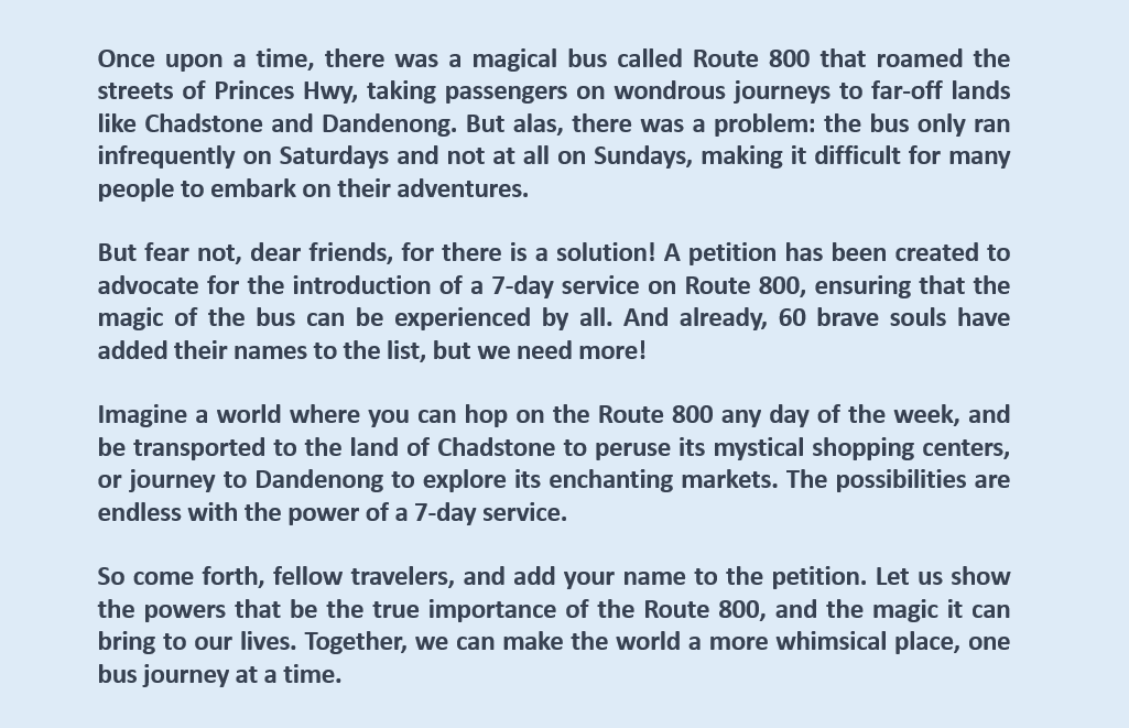 MelbOnTransit's tweet photo. Why we need a better 7 day Route 800 bus. Some lovely words from ChatGPT. The petition is up to 60 but it's got potential to go up to thousands. So sign up and tell your friends! https://t.co/XhB1zXpgkf #springst #Fix800Bus https://t.co/TmU7XMyg5h