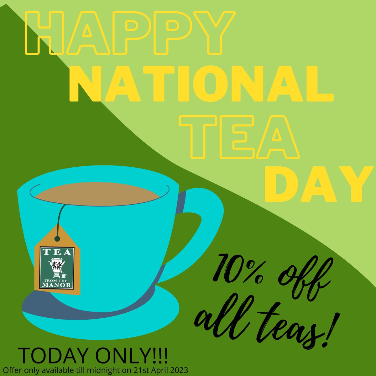 HAPPY NATIONAL TEA DAY!!! 

To celebrate National Tea Day today we are giving you 10% off all tea on our online shop until midnight tonight!  

#nationalteaday🇬🇧 #teaday #cheshiretea #teafromthemanor #happynationalteaday