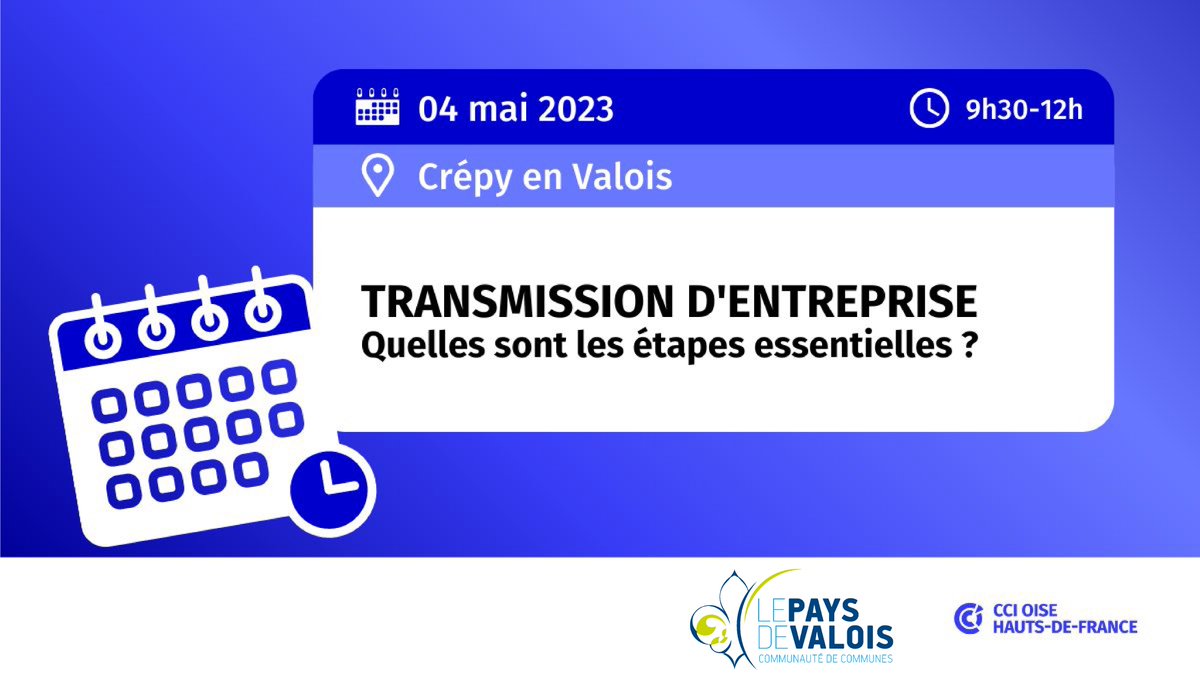 CCPaysdeValois's tweet photo. #Entreprendre 
La @ccioise  organise un atelier transmission d'entreprise à destination des entrepreneurs qui projettent de céder leur société 👥

📆RDV jeudi 4 mai à 9h30 
📍La Passerelle, 62 rue de Soissons à Crépy-en-Valois. 
Inscription en ligne 🖱 https://t.co/RJz6OEythJ https://t.co/uQzFmgfcIN