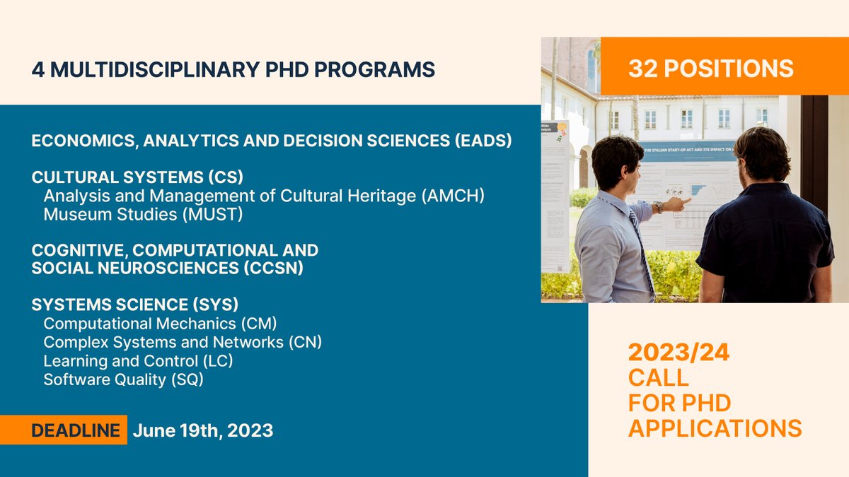 Scuola IMT Alti Studi Lucca (@imtlucca) on Twitter photo 2023/2024 #PhD Call for #applications are OPEN!
32 positions - 4 PhD Programs
Don't miss your chance to join hundreds of bright #scholars from around the world!
The #application process is simple and entirely #online: imtlucca.it/en/programma-d… 2023/2024 #PhD Call for #applications are OPEN!
32 positions - 4 PhD Programs
Don't miss your chance to join hundreds of bright #scholars from around the world!
The #application process is simple and entirely #online: imtlucca.it/en/programma-d…