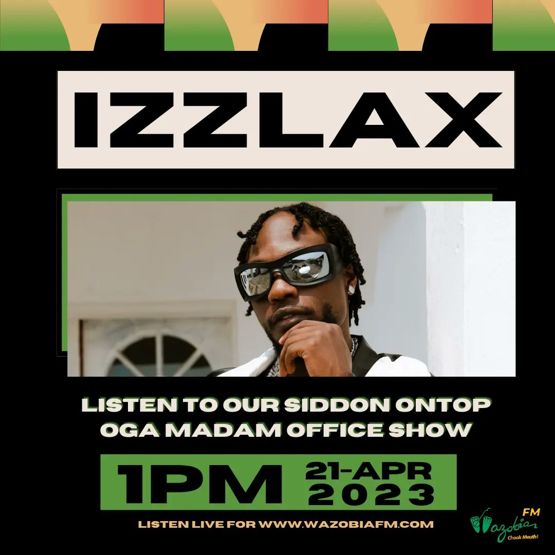 Wazobia_FM's tweet photo. No miss @chechesmith_ siddon tok with @izzlax on top #OgaMadamOfficeShow today by 1pm Nigerian time.
You fit listen live from anywhere inside obodo the world on top our website https://t.co/ZZgsdOTpmf https://t.co/3Pskn5HqC0