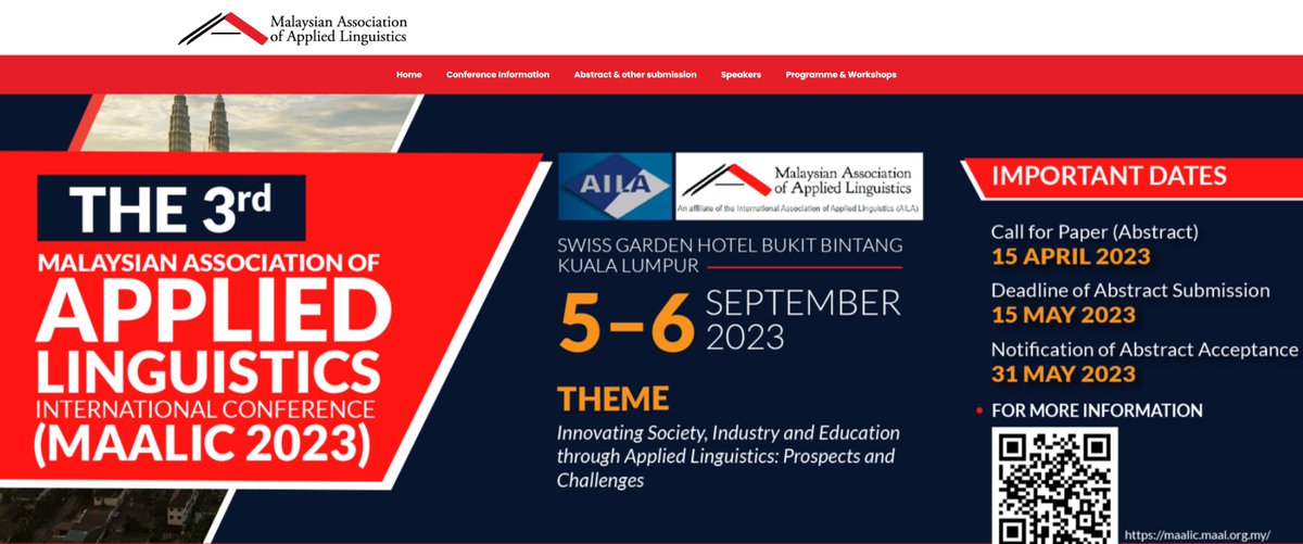 maalic.maal.org.my
Call for papers 3rd Malaysian Association of Applied Linguistics International Conference (MAALIC 2023)