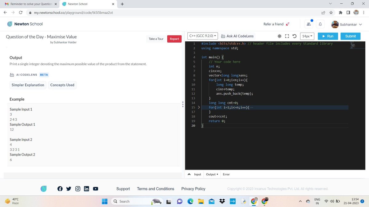 Subhankar938's tweet image. #day_7_of_101_days_of_code
Problem Name - maximum value
#nsdiscord #codewithns #101daysofcodens
Language-C++
referral link:- my.newtonschool.co/register/certi…