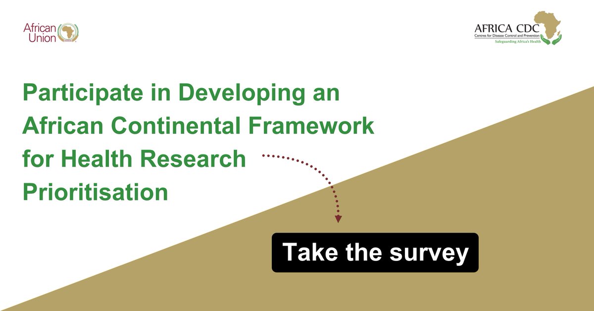 What are the priorities that should drive #research in #Africa?

Add your voice to <a href="/AfricaCDC/">Africa CDC</a>’s survey that will support a continental framework for health research prioritisation ➡️
tools.africacdc.org/africacdcrc/su…

Available in Arabic, English, French &amp; Portuguese – please share widely!