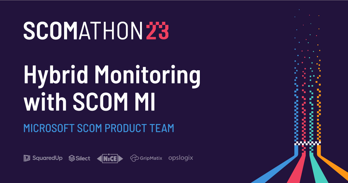 SCOMathon's tweet photo. We’re excited to welcome the #Microsoft #SCOM Product Team to the stage to discuss ‘Hybrid Monitoring with SCOM MI’. Join us for a full feature demo, how to visualize your #monitoring data and insights into the #SCOMI roadmap.
Register here 👉 https://t.co/yI4q9JlPyQ https://t.co/ouAJVaekd6