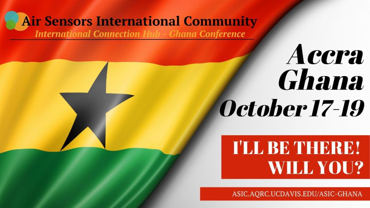 UCDavisAQRC's tweet image. Have you heard? We&apos;re hosting an Air Sensors International Community Conference in Accra Ghana this fall! Sign up to make sure you&apos;re receiving the conference updates: 
asic.aqrc.ucdavis.edu/asic-ghana
#AirQualityGhana #AirQualityAfrica #AirQualitySensors #AirPollution