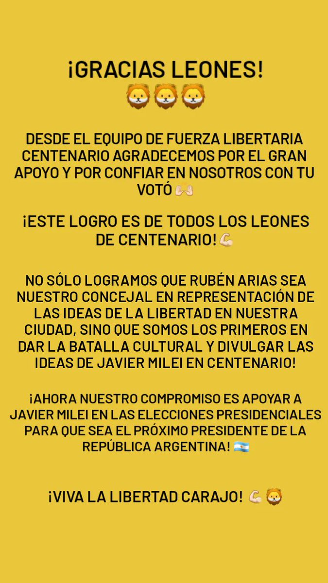 FuerzaLibCente's tweet photo. ¡GRACIAS LEONES! 🦁🦁🦁
¡Ahora a apoyar a Javier Milei para que sea el próximo Presidente de la República Argentina! 🇦🇷

VIVA LA LIBERTAD CARAJO! 🐍💛
#MILEI2023 https://t.co/weLYIdKsws