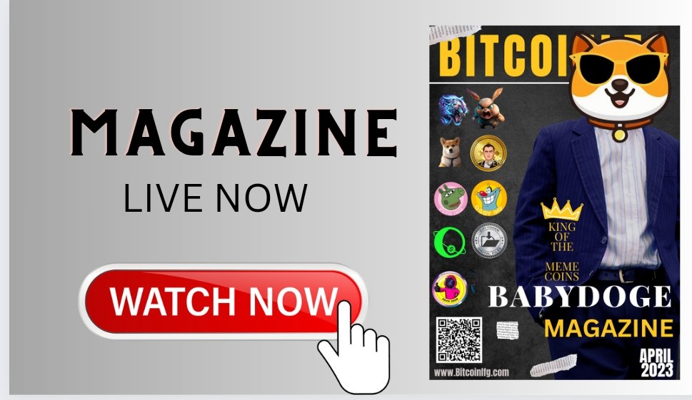 #BABYDOGECOIN WORLDWIDE PREMIERE 🔥
ON BIGGEST CRYPTO MAGAZINE BITCOINLFG

1 #Bitcoin Giveaway 🔥 also today .

Magazine is available for 100Million+ Amazon Kindle users &amp; 1Million BitcoinLFG 🔥 users .

Magazine is Available on

Free + 3D On BitcoinLFG  bitcoinlfg.com/bitcoinlfg-mos…