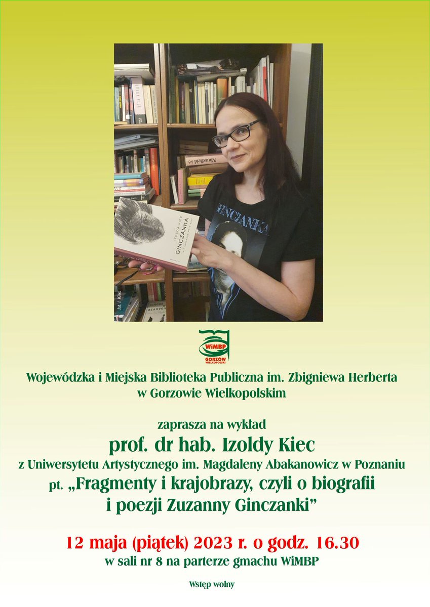 WiMBP's tweet photo. 12.05.2023 o godz. 16.30 odbędzie się w @WiMBP wykład prof. Izoldy Kiec poświęcony życiu i twórczości Zuzanny Ginczanki.
Wstęp wolny, zaprsaszamy! https://t.co/bcqmtUIIV5