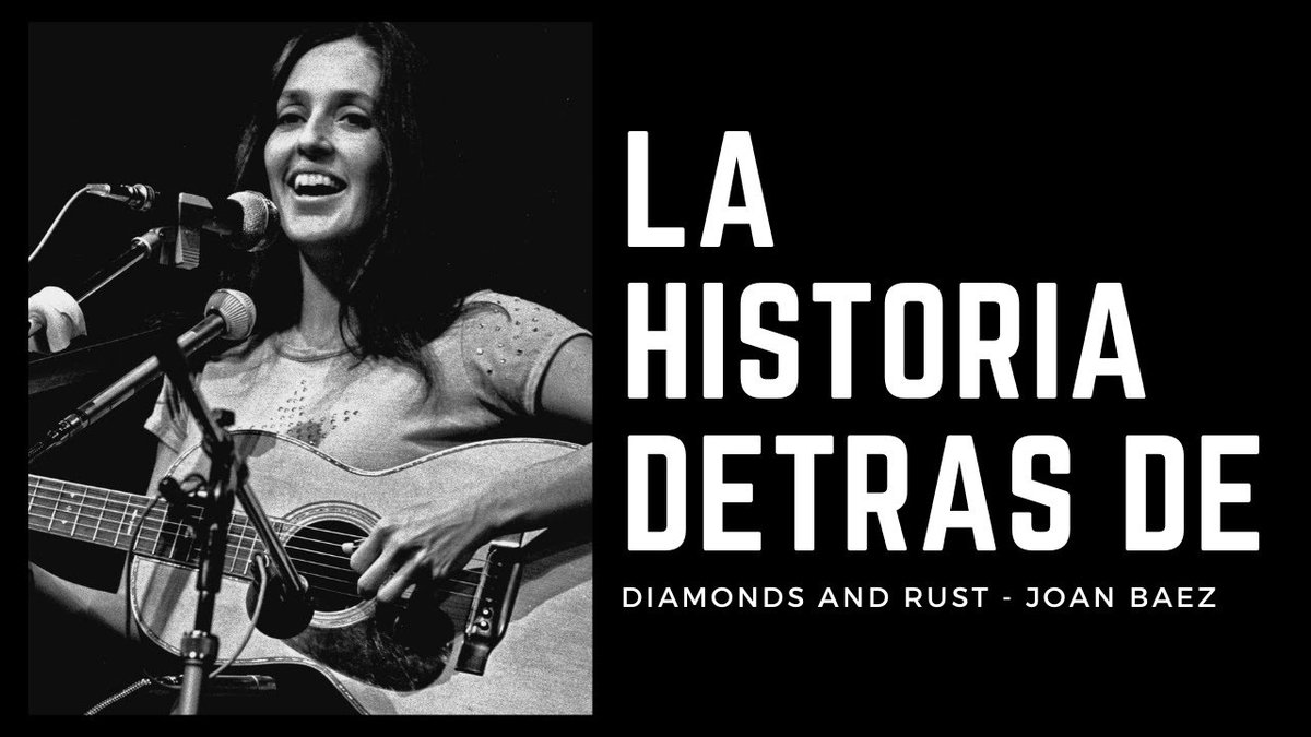 Sabes la historia de la canción Diamons and Rust de Joan Báez. Conócela!!

 youtu.be/DQSZ-0nWG2A