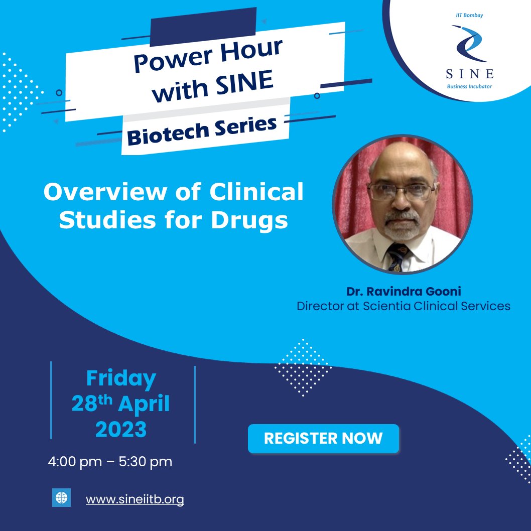 SINEIITB's tweet photo. Join the Power Hour session by SINE to know more about clinical studies for drugs.
Topic: Overview of Clinical Studies for Drugs.
Speaker: Ravindra Ghooi
Date: Friday 28th April 2023
Time: 4:00 PM - 5:30 PM
Registration link: https://t.co/ApsKtJ8iDm
#PowerHourSession https://t.co/8chk4LblNB