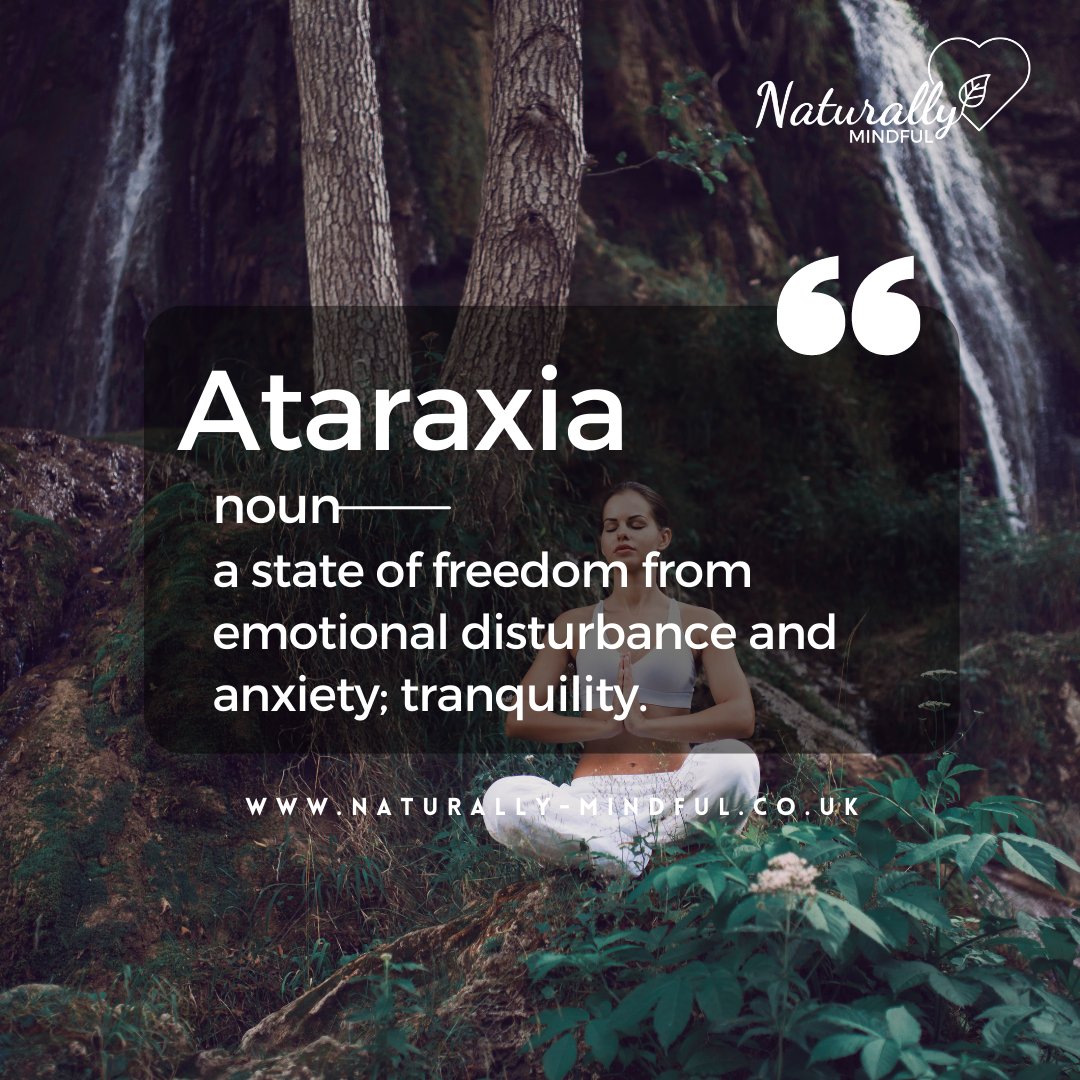 mindfullykim's tweet image. Ataraxia is a Greek term that refers to a state of calmness and tranquility, a sense of inner peace that comes from letting go of worry and stress.  Let's take a moment to cultivate ataraxia in our own lives, and find peace in the present moment. 🌿🌸
#Ataraxia