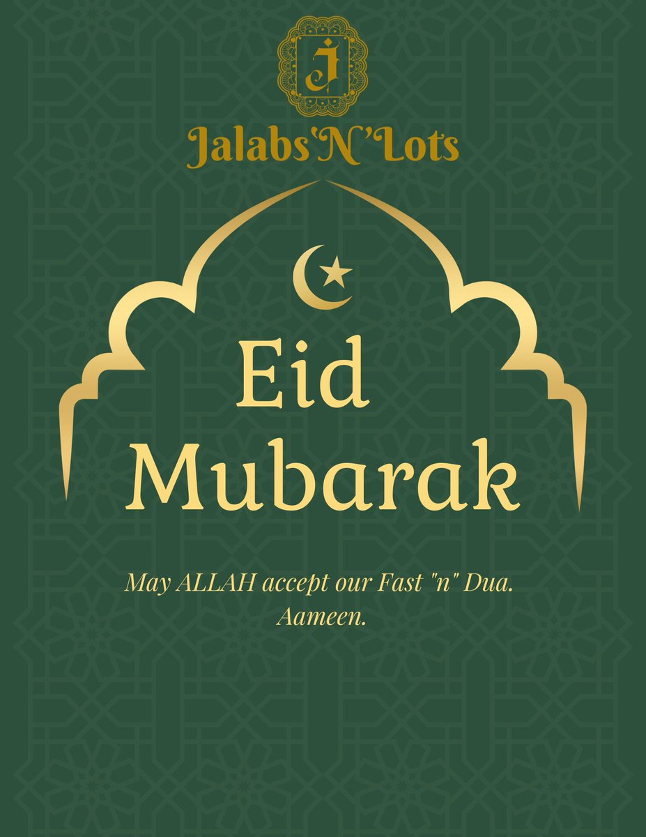 jalabsnlots's tweet photo. May Almighty Allah accept our fast and prayers. Wishing all our Clients &amp; Supporters a Blessed Eid. May Allah grant all our wishes, Āmeen. Eid Mubarak 🌙 https://t.co/j2Y1ldGFFc