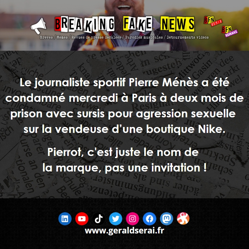 GeraldSerai's tweet image. #bfn #breakingfakenews #humour #brèves #actualité #pierreménès #condamnation 

Abonnez-vous !

youtube.com/geraldserai