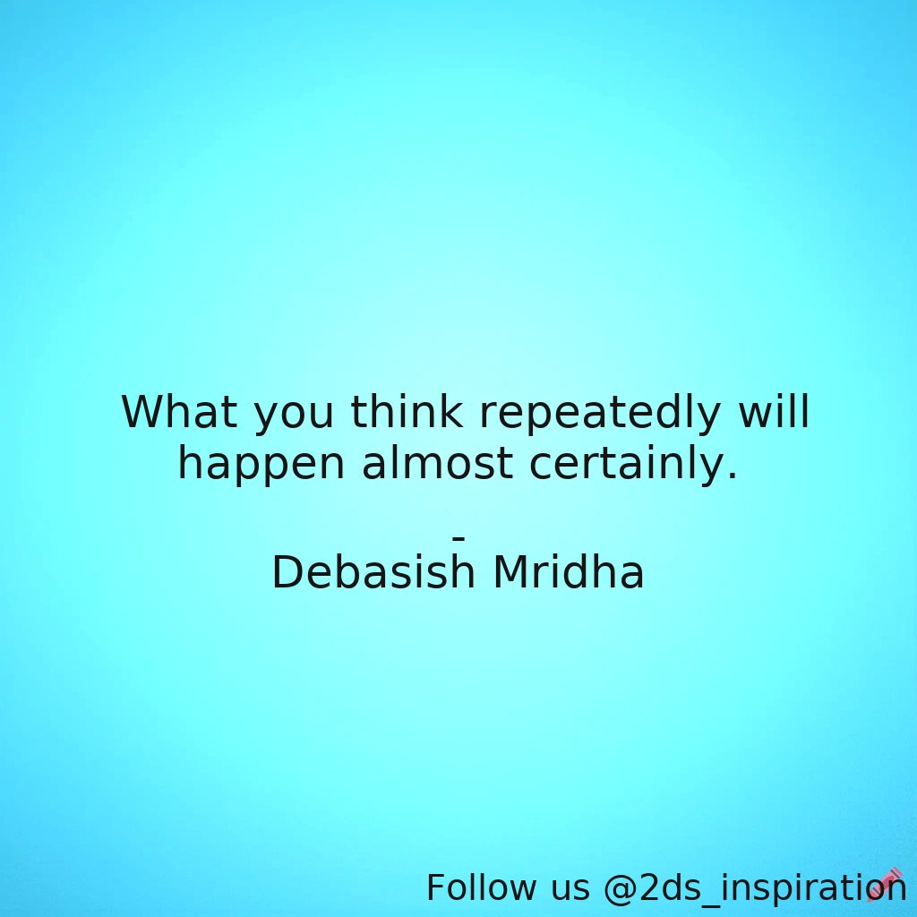 Author - Debasish Mridha

#34389 #quote #debasishmridha #debasishmridhamd #inspirational #makingyourthoughtsreal #philosophy #quotes #thoughts #whatyouthink