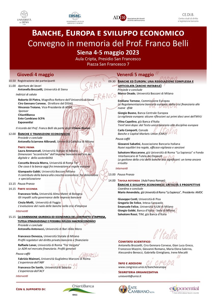 📌4-5/5. "#Banche, Europa e sviluppo economico": convegno in memoria del prof. #FrancoBelli.
Complesso didattico San Francesco – #Siena.
Iscrizioni online:
👉 bit.ly/3UWH2vl
Parteciperanno studiosi e docenti universitari.
➡️ bit.ly/3Hq2VxJ
#Università #Siena