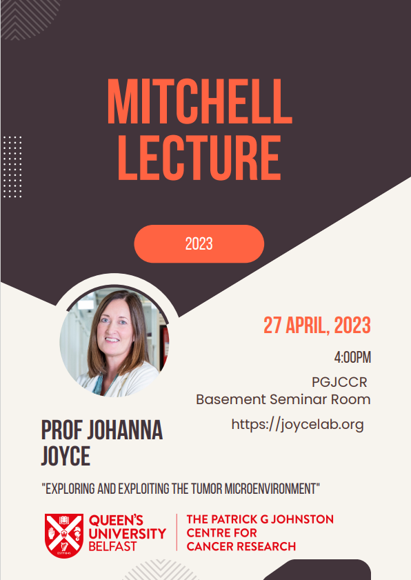 #PGJCCR is delighted to welcome @Johanna_A_Joyce to deliver the #MitchellLecture 2023 on 'Exploring and Exploiting the Tumor Microenvironment' on 27 Apr @ 4pm