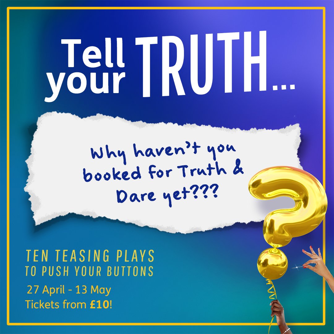 ClwydTweets's tweet photo. 5 days until Truth or Dare opens! 

10 short plays, from 10 of our best playwrights split over two performances... it's a unique treat that's not to be missed 🎭✨

More info here: https://t.co/A729BtvfGm

#Tellyourtruth https://t.co/Z1DsGvWUTm