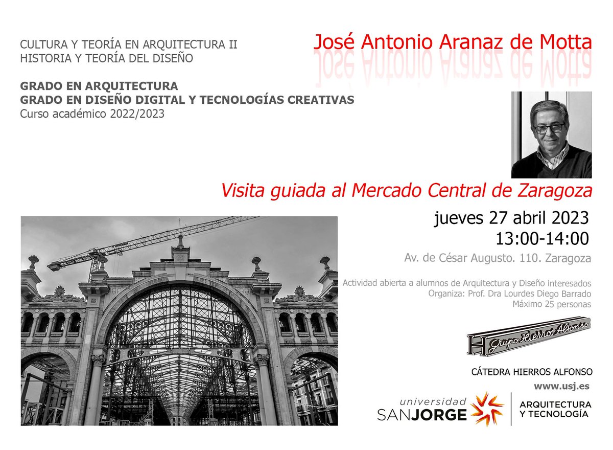 ArquitecturaUSJ's tweet photo. 📆Jueves 27 de abril
🕒de 13.00 -14.00
📍Mercado Central de Zaragoza 
Visita guiada de la mano de José Antonio Aranaz, enmarcada dentro de la programación de la Cátedra Hierros Alfonso.
#EARTE #dibujandohierros #ArquitecturaUSJ #DiseñoUSJ https://t.co/yJAWs1oY6W
