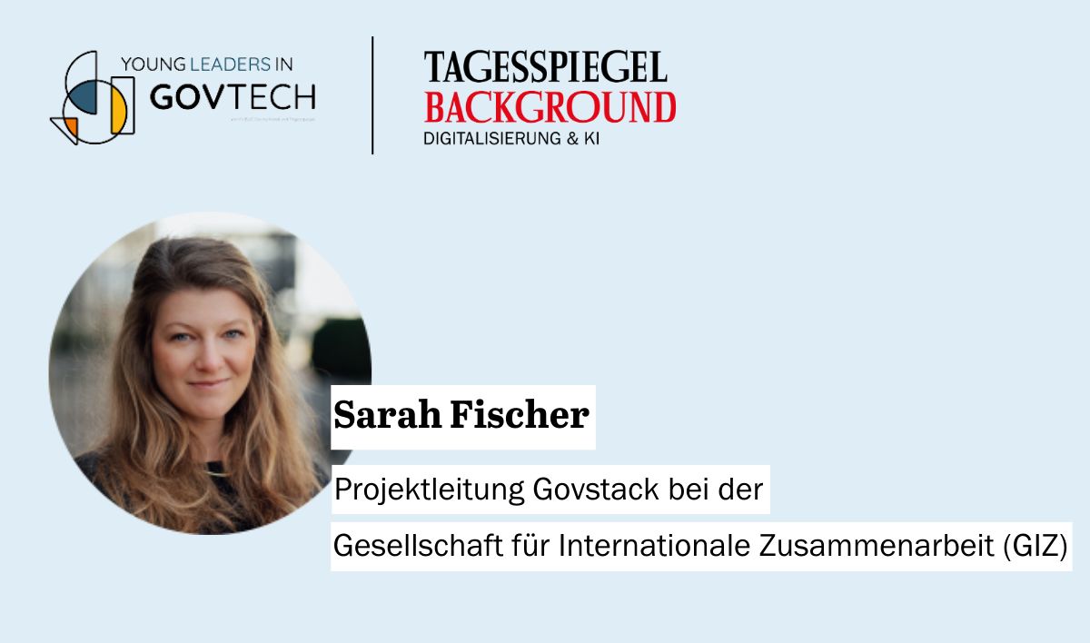📣 #YoungLeader im #TagesspiegelBackground
<a href="/TspBackgroundDi/">Tagesspiegel Background Digitalisierung & KI</a> stellt ab sofort wöchentlich einen #YoungLeaderinGovTech vor.

💡Diese Woche im Spotlight: Sarah Fischer, Projektleitung <a href="/GovStack/">GovStack</a> bei der <a href="/giz_gmbh/">GIZ</a>

👉Link zum Porträt: bit.ly/3GZ5HK3