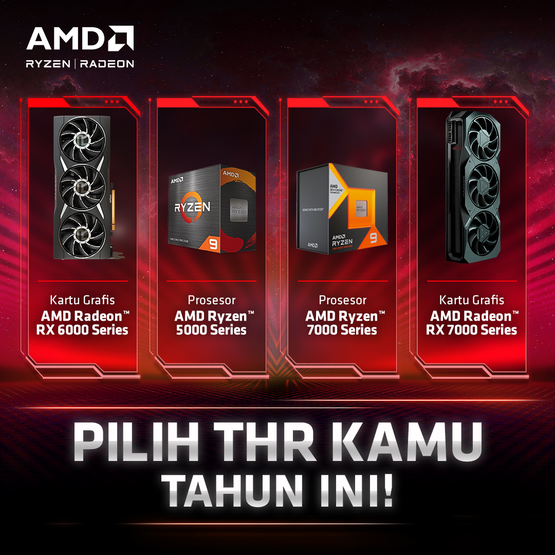 Hari Raya Idulfitri tinggal beberapa hari lagi AMDers! 

Kira-kira kalau ada yang memberikan THR ke kamu berupa produk AMD Ryzen™️ atau AMD Radeon™️ RX akan pilih seri yang mana nih? Yuk, tulis di komentar beserta alasannya kenapa kamu memilih seri tersebut!
