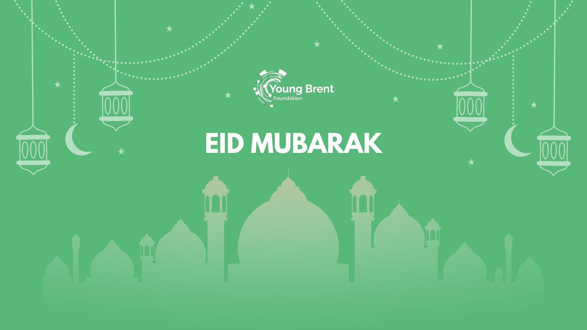 Eid Mubarak to all celebrating! 

Young Brent Foundation x