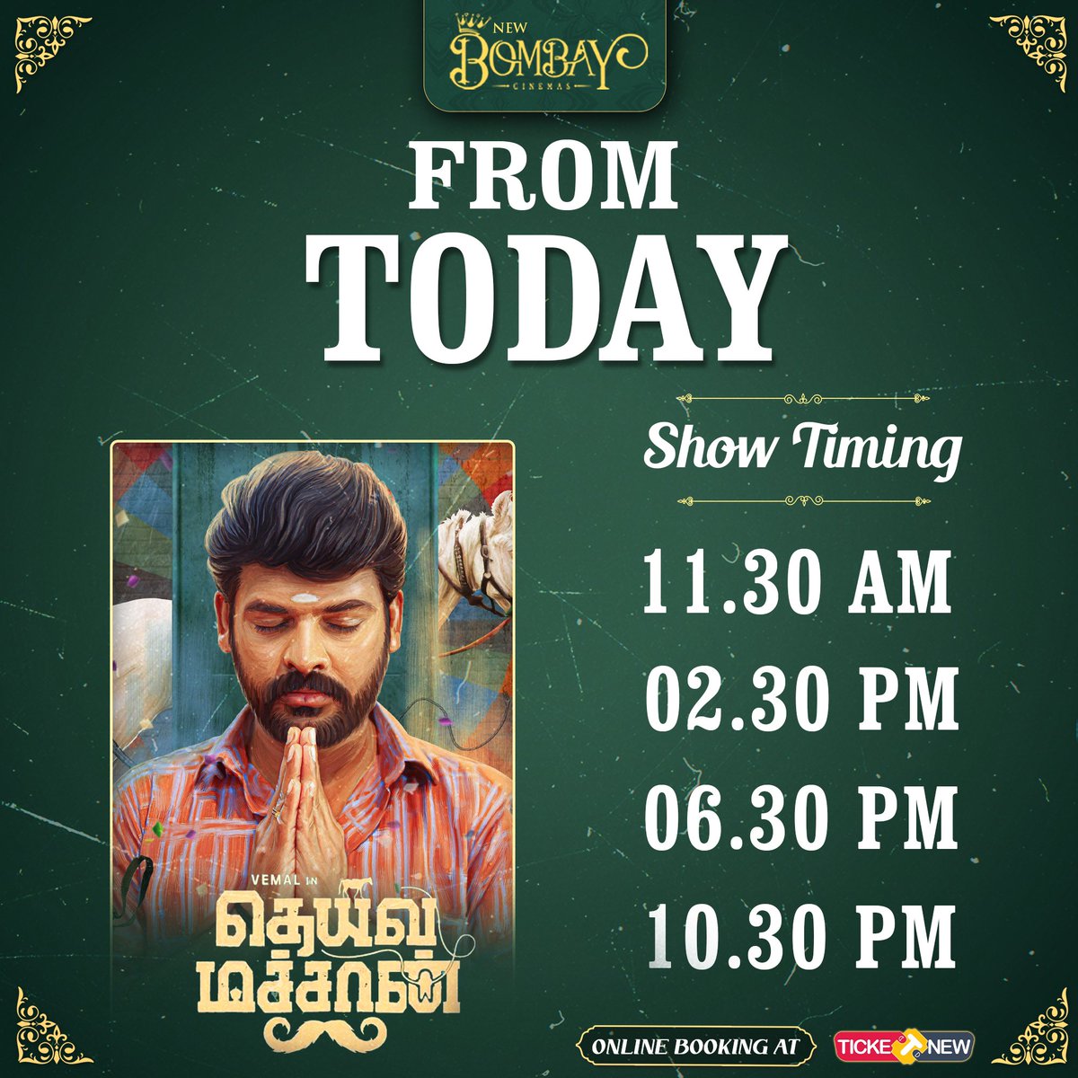 #DeivaMachan from Today at <a href="/newbombay01/">New Bombay Cinemas</a> online booking <a href="/TicketNew/">TicketNew</a> 

<a href="/ActorVemal/">Actor Vemal</a>
<a href="/uday_Product/">Uday Productions</a> <a href="/Magic_Touch_Pic/">Magic Touch Pictures</a> <a href="/Bala_actor/">Bala saravanan actor</a> @martyn_NK17 <a href="/EditorElayaraja/">Elayaraja S</a> <a href="/dineshashok_13/">Dinesh_ashok</a> <a href="/gkodan/">Godwin J Kodan</a> <a href="/camiljalex/">Camil j alex</a>  <a href="/Neha_Jha1795/">Neha Jha</a> <a href="/Vathsan_veera/">Vathsan _Veeramani</a> <a href="/rambo_vimal/">RamboVimal stunt director</a> @Ajesh_Ashok @officialanitha <a href="/proyuvraaj/">Yuvraaj</a>