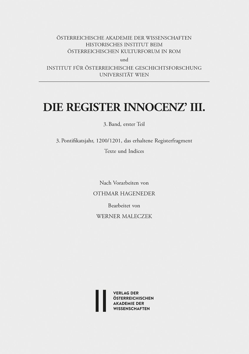 OPEN ACCESS🏆
Die Register Innocenz' III., 3. Band. 3. Pontifikatsjahr, 1200/1201. Erster Teil, ed. Werner Maleczek (Verlag der ÖAW, April 2023)
facebook.com/MedievalUpdate…
verlag.oeaw.ac.at/produkt/die-re…
#medievaltwitter #medievalstudies #medievalpapacy #criticaledition