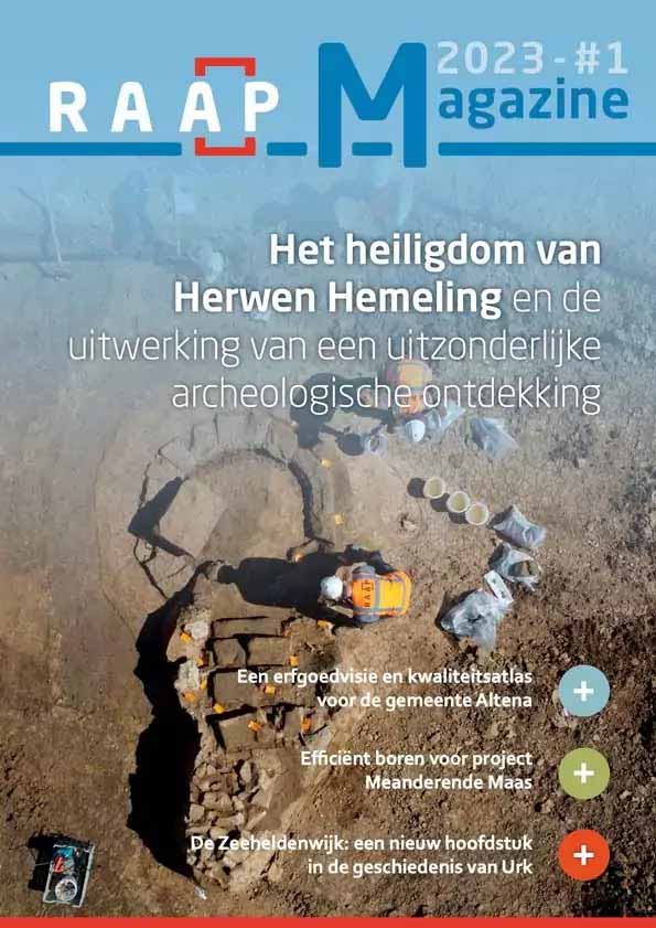 RAAPerfgoed's tweet photo. Het nieuwe RAAP-magazine is uit! Met artikelen over o.a. de opgravingen in Herwen-Hemeling #Groessen en #Urk, boren voor de Meanderende Maas, de erfgoedvisie Altena, explosievenopsporing &amp; archeologie, groen erfgoed, luxe beer + veel meer! https://t.co/yLZBQnRWbQ #cultuurhistorie https://t.co/1nLBy568Bo