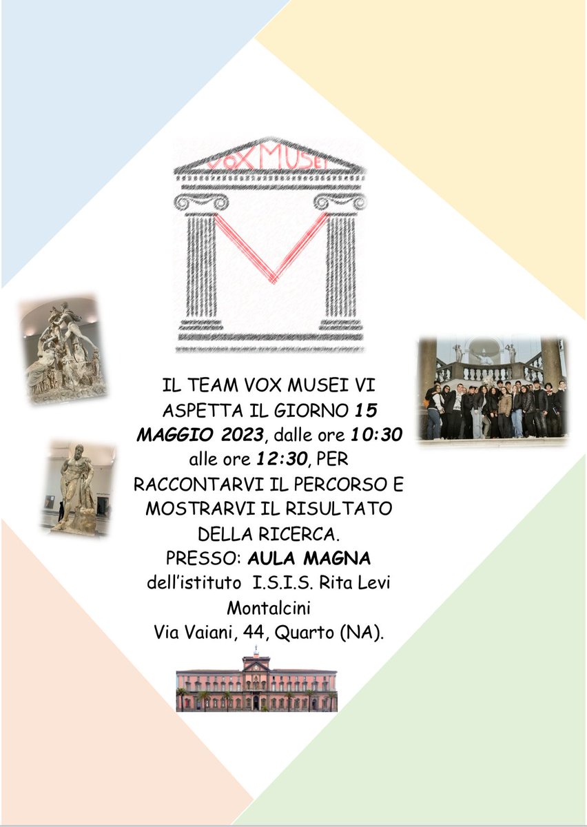 Vox_Musei's tweet photo. 📣Il team Vox Musei vi invita all'incontro che si terrà nell'aula magna della nostra scuola il 15 maggio.📣
#ASOC2223 #MANN #asoc2223 #Lezione4 #museoarcheologicodinapoli https://t.co/jK4Ktb9yBt