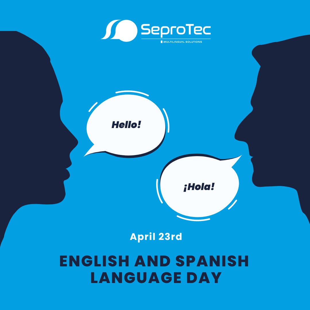 MSeprotec's tweet image. On April 23 we celebrate #English and #Spanish #LanguageDay. English and Spanish are two of the six official #languages of the United Nations. 
At @SeproTec  Multilingual Solutions we intend to celebrate this day by highlighting #multilingualism and #culturaldiversity.