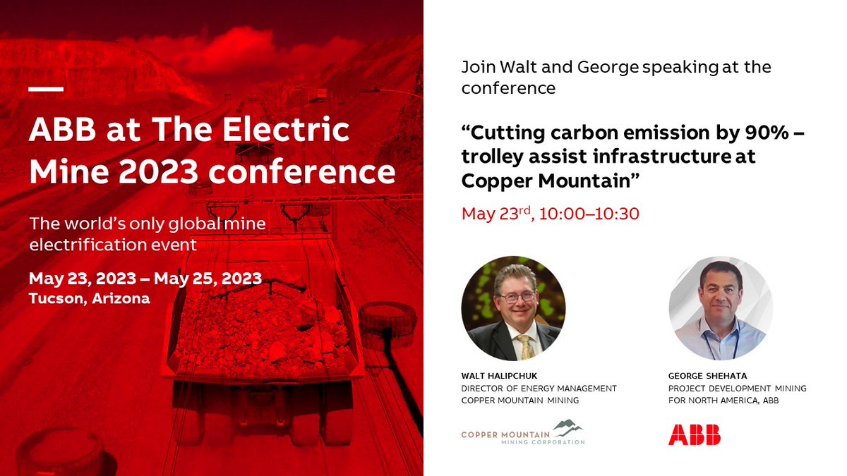 ABB_Mining's tweet photo. ⚡ Walt Halipchuk, Copper Mountain Mining, and George Shehata, #ABB, will be on stage at The Electric Mine conference 2023.
They will talk through the trolley assist infrastructure at Copper Mountain.
https://t.co/rIxbfMkYAu
#electricmine https://t.co/ZKHRusC1jQ