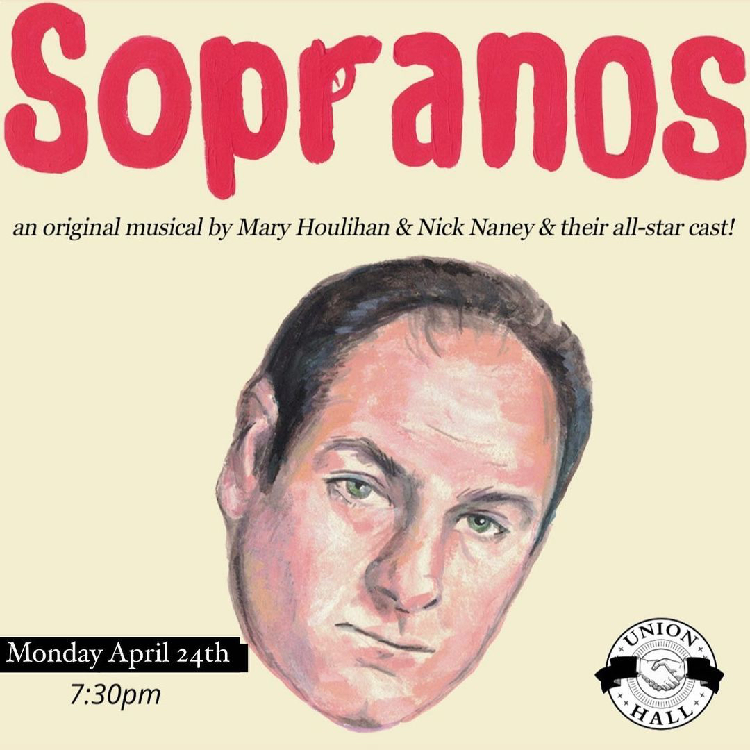 This Monday 4/24, <a href="/nicknaney/">nick naney</a> &amp; Mary Houlihan return with Sopranos: The Musical!

Featuring NYC alt-comedy favorites, including:
<a href="/westonhaney/">wes haney</a>
<a href="/eudorapeteyson/">Eudora Peterson</a>
<a href="/sallysputnik/">sally burtnick</a>
<a href="/TommyMcNam/">Tommy McNamara</a>
<a href="/TimothyPlatt/">Tim Platt</a>
<a href="/mikeabrusci/">Mike Abrusci</a>
@Bhowe14
<a href="/halliekhaas/">Hallie Haas</a>
<a href="/TimeWharp/">Kaye</a> + More!

🎟: bit.ly/3MMyS6L