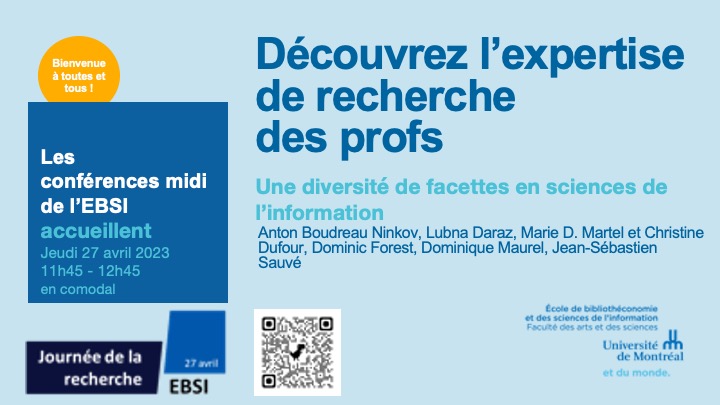 bibliomancienne's tweet photo. [Conférence midi à l'#EBSI] Découvrez l’expertise de recherche des profs : Une diversité de facettes en sciences de l'information | Jeudi 27 avril de 11h45 à 12h45, c'est dans le cadre de la #journéedelarecherche un événement en comodal https://t.co/R58LRuCso9 https://t.co/0M97VFoX9X