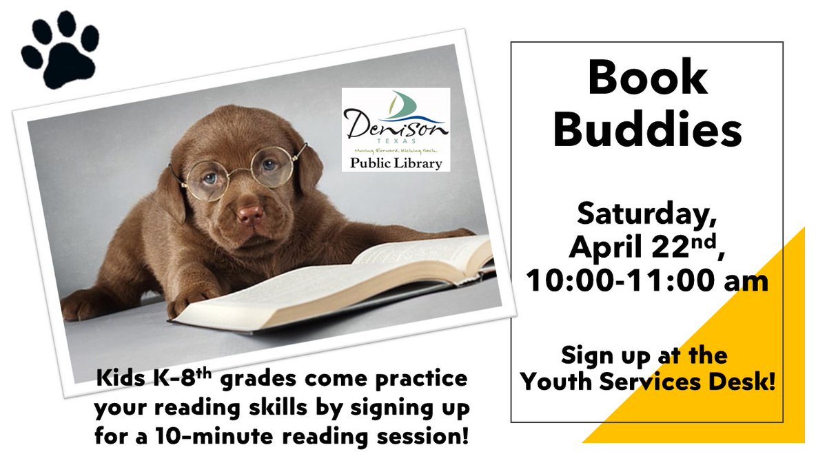 Denison_Library's tweet photo. Kids K-8th grades can practice their reading skills with a special canine reading buddy by signing up for a 10-minute reading session! Sign up at the Youth Services Desk or call 903-465-1797 prior to event to secure your spot! #DenisonPublicLibrary #readtoadog https://t.co/gJ31hEJbHs