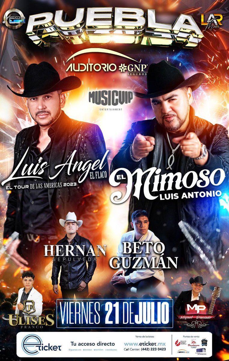 e_consulta's tweet photo. 🎶 #MUSICVIP y #LARMURSIC presentan: El concierto más esperado llega a #Puebla tras su gira por la Unión Americana, Luis Angel "El Flaco" (@luisangelelfla) y Luis Antonio "El Mimoso" (@mimosoyo), viernes 21 de Julio, Auditorio GNP Seguros. Boletos vía https://t.co/2DN9uozPTi https://t.co/bkj3nikIkI
