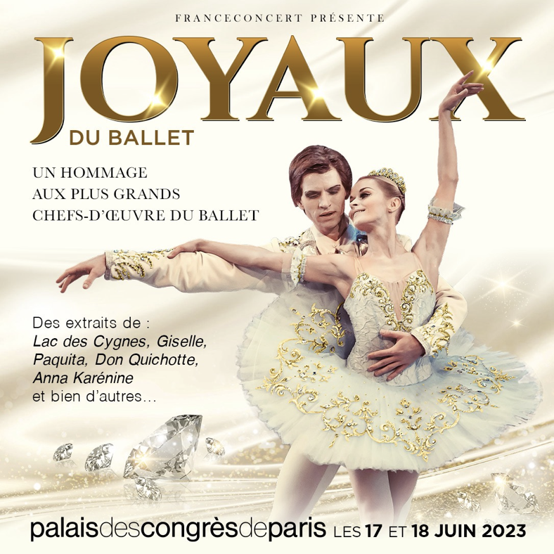 FRANCECONCERT's tweet photo. Rendez-vous les 17 et 18 juin au Palais des Congrès du Paris pour découvrir les JOYAUX du ballet .

Pour le programme et d'autres détails, cliquez ici 👉 https://t.co/oLT0aGhp0k

#ballet #joyaux #Paris #Franceconcert https://t.co/FPEQasGRfH