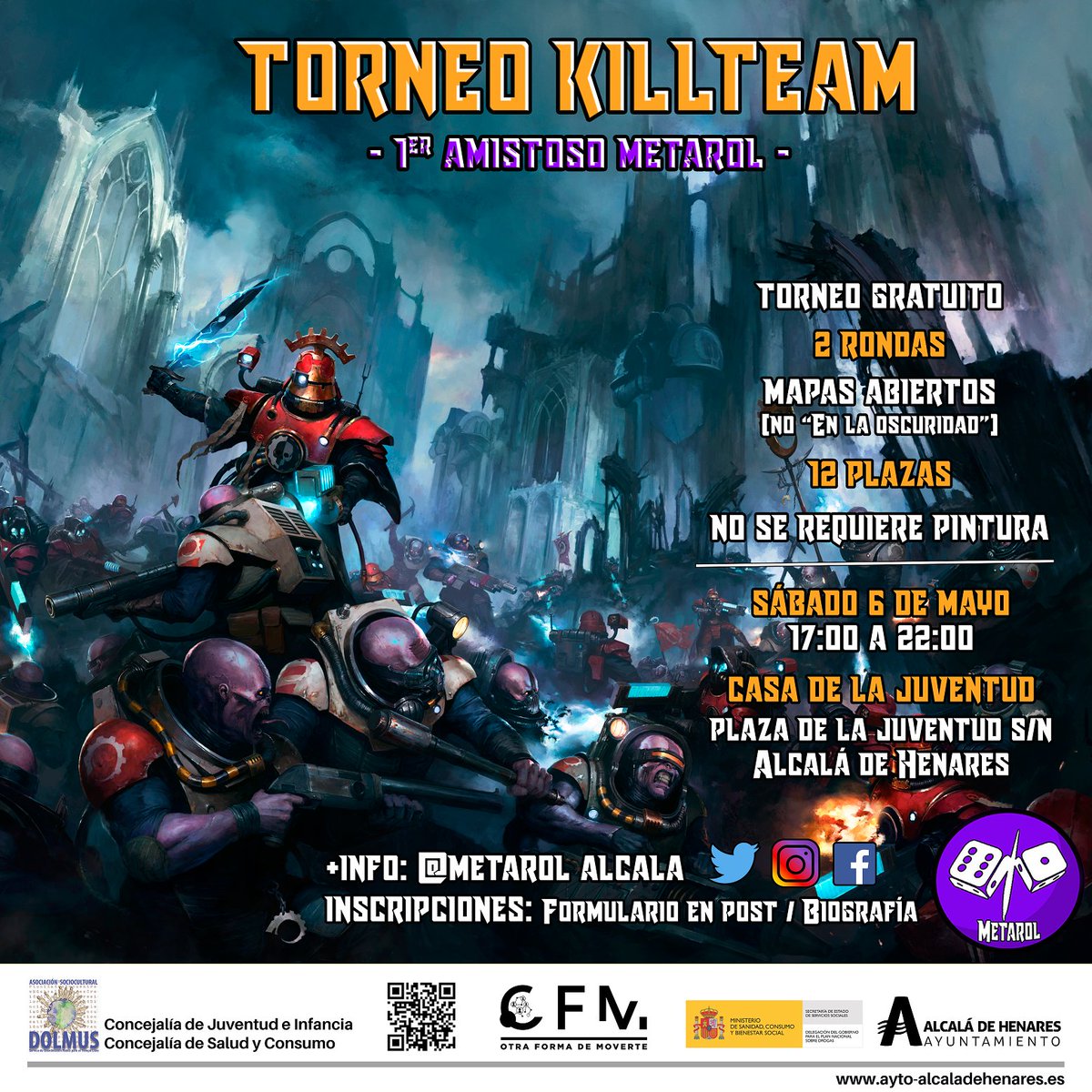 Preparad vuestros comandos para este torneo amistoso de Killteam, el juego de escaramuzas en el cuadragésimo primer milenio. 

Entrada gratuita, no se requiere pintura. Únicamente misiones en abierto.

Inscripciones: forms.gle/XLusynuzu6AmEH…