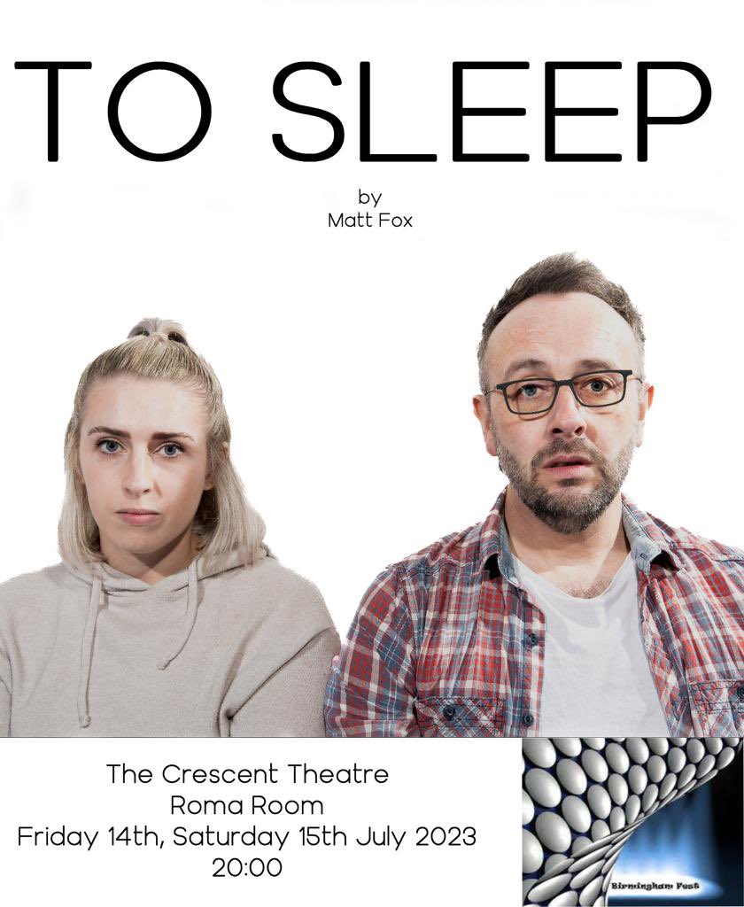 We are so pleased to announce the first stop on the TO SLEEP Tour 2023 at the Birmingham Fest  @ The Crescent Theatre on 14th-15th July at 8PM. Further dates to be announced, we are so excited to bring this back to the stage!
