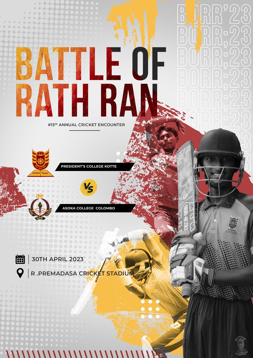 presidents_ppa's tweet photo. Get ready for a day of cricketing brilliance! The 15th Battle of Rath Ran Cricket Encounter between President's College - Kotte and Asoka College - Colombo is happening on April 30, 2023, at the R. Premadasa International Cricket Stadium. Let's #CheerRathRan🏏🔥 https://t.co/GOQNkC8L0c