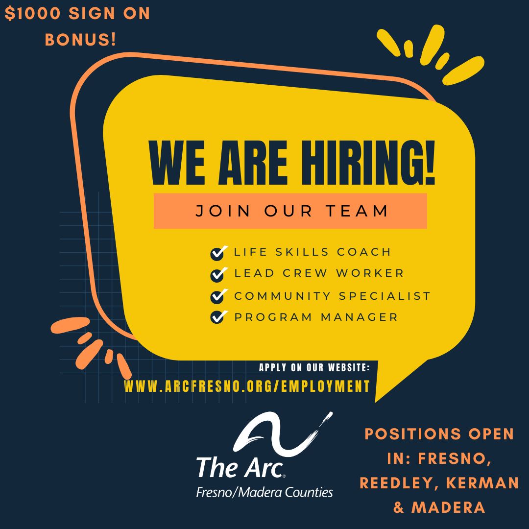 We have several open full-time positions at ALL of our locations! If you want to make a difference in the lives of individuals with developmental disabilities, then The Arc is where you want to be! Please visit our website to apply: arcfresno.org/employment/