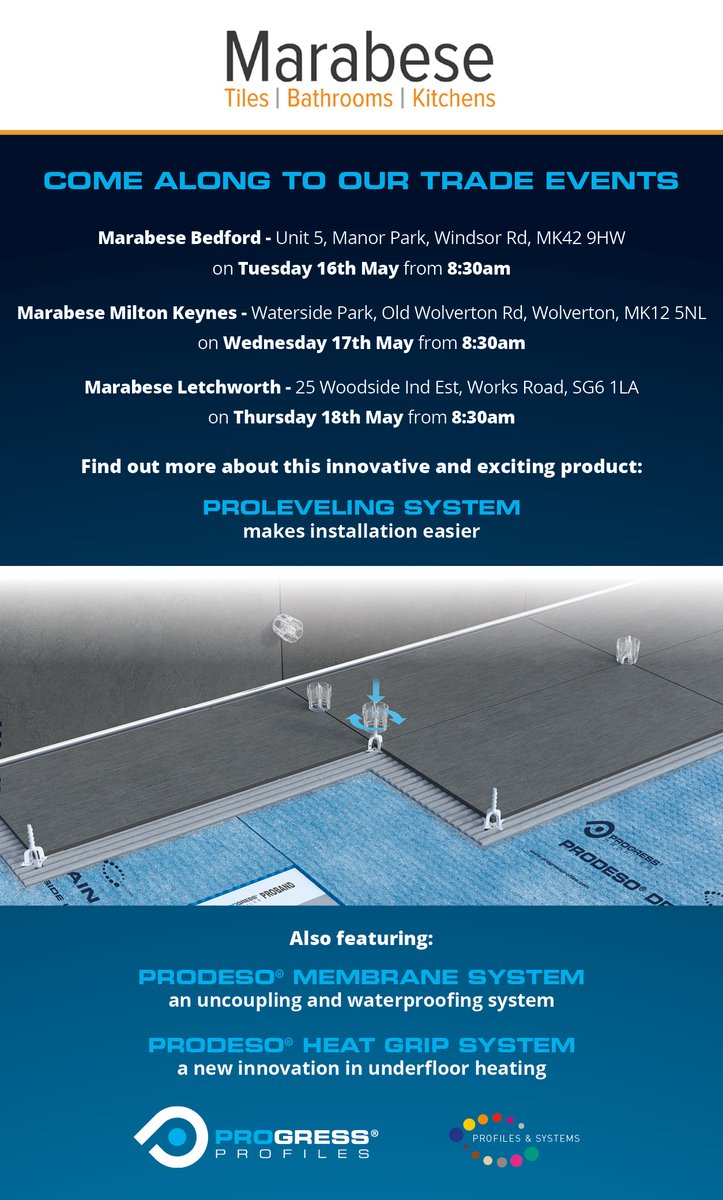 Perfectly flat floors &amp; walls – no more uneven tiles! Get it right first time with the #ProlevelingSystem from #ProgressProfiles!
See live demonstrations at our trade events held in all #Marabese showrooms:
Bedford – Tue 16 May
Milton Keynes – Wed 17 May
Letchworth – Thu 18 May