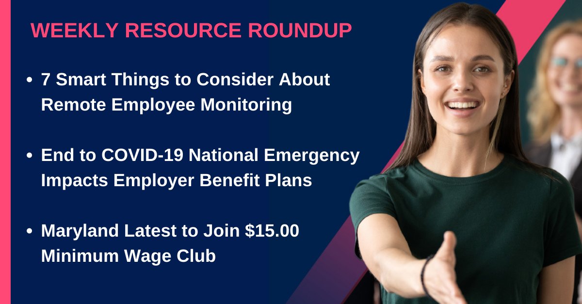 XpertHR_USA's tweet photo. Weekly Resource Roundup: Check out the content we've added this week:
-7 Smart Things to Consider About #RemoteEmployeeMonitoring
-End to #COVID-19 National Emergency Impacts Employer #BenefitPlans
-#Maryland Latest to Join $15.00 #MinimumWage Club
https://t.co/JsEmKln3PX https://t.co/9Sj5q1gDe7